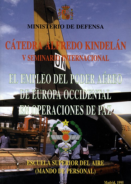 EMPLEO DEL PODER AÉREO DE EUROPA OCCIDENTAL EN OPERACIONES DE PAZ