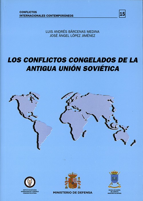 LOS CONFLICTOS CONGELADOS DE LA ANTIGUA UNIÓN SOVIÉTICA