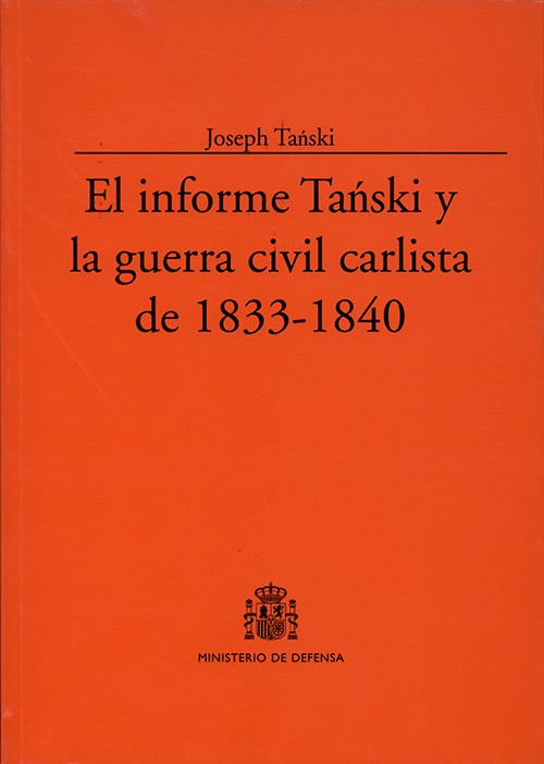 EL INFORME TANSKI Y LA GUERRA CIVIL CARLISTA DE 1833-1840