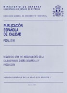 PECAL 2110. REQUISITOS OTAN DE ASEGURAMIENTO DE LA CALIDAD PARA EL DISEÑO, DESARROLLO Y PRODUCCIÓN