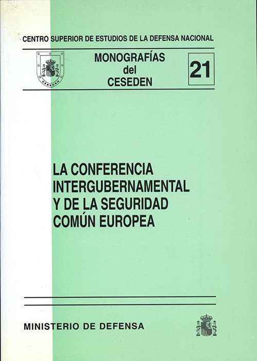 CONFERENCIA INTERGUBERNAMENTAL Y DE LA SEGURIDAD COMÚN EUROPEA