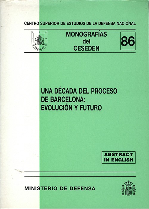 DÉCADA DEL PROCESO DE BARCELONA: EVOLUCIÓN Y FUTURO