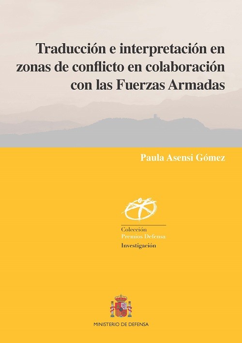 Traducción e interpretación en zonas de conflicto en colaboración con las Fuerzas Armadas