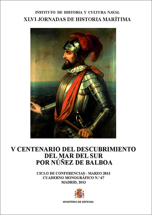 V Centenario del descubrimiento del mar del sur por Núñez De Balboa