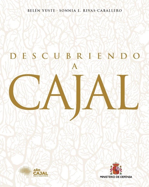 Descubriendo a Cajal