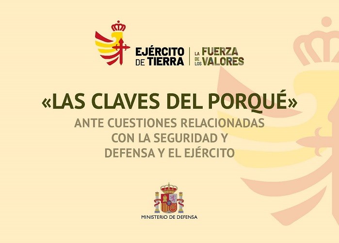 «Las claves del porqué» ante cuestiones relacionadas con la Seguridad y Defensa y el Ejército