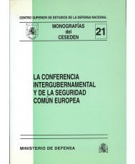 CONFERENCIA INTERGUBERNAMENTAL Y DE LA SEGURIDAD COMÚN EUROPEA