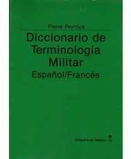 DICCIONARIO DE TERMINOLOGÍA MILITAR. ESPAÑOL-FRANCÉS. TOMO II. H-Z