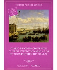 Diario de operaciones del cuerpo expedicionario a los Estados Pontificios (1849-50)