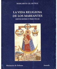 VIDA RELIGIOSA DE LOS MAREANTES: DEVOCIONES Y PRÁCTICAS, LA