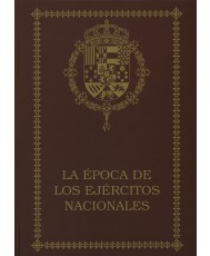 HISTORIA DE LA INFANTERÍA ESPAÑOLA. LA ÉPOCA DE LOS EJÉRCITOS NACIONALES