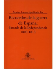 RECUERDOS DE LA GUERRA DE ESPAÑA, LLAMADA DE LA INDEPENDENCIA 1809-1813