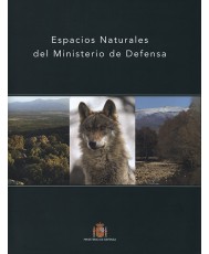 ESPACIOS NATURALES DEL MINISTERIO DE DEFENSA (rústica)