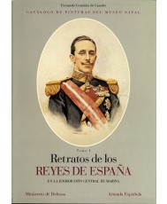 CATÁLOGO DE PINTURAS DEL MUSEO NAVAL. RETRATOS DE LOS REYES DE ESPAÑA EN LA JURISDICCIÓN CENTRAL DE MARINA
