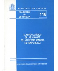 MARCO JURÍDICO DE LAS MISIONES DE LAS FUERZAS ARMADAS EN TIEMPO DE PAZ, EL