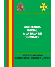 ASISTENCIA INICIAL A LA BAJA DE COMBATE (2ª Ed.)