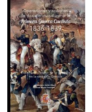 Operaciones y acciones de dos ejércitos durante la primera guerra Carlista (1836-1839): expansión y ocaso de la guerrilla en la sierra de Gredos