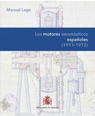 LOS MOTORES AERONÁUTICOS ESPAÑOLES (1911-1972)