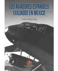 Los aviadores españoles exiliados en México