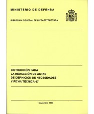INSTRUCCIÓN PARA LA REDACCIÓN DE ACTAS DE DEFINICIÓN DE NECESIDADES Y FICHA TÉCNICA-97