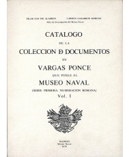 COLECCIÓN DE DOCUMENTOS DE VARGAS PONCE. Vol. I y II
