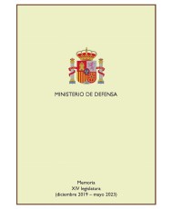 Memoria de la XIV Legislatura del Ministerio de Defensa. Diciembre 2019 - mayo 2023