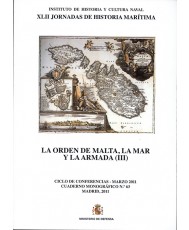 La orden de Malta, la Mar y la Armada (III)