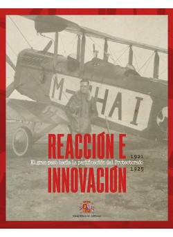 Reacción e Innovación: el gran paso hacia la pacificación del Protectorado (1921-1925)