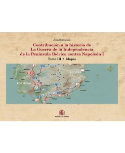 CONTRIBUCIÓN A LA HISTORIA DE LA GUERRA DE LA INDEPENDENCIA DE LA PENÍNSULA IBÉRICA CONTRA NAPOLEÓN I. TOMO III. QUINTA FASE: EL DECLIVE. TERCERA PARTE: TARIFA.