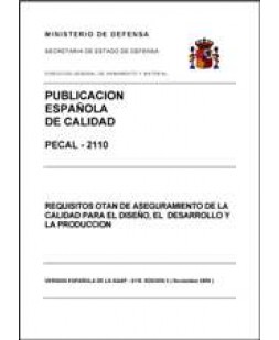 PECAL 2110. REQUISITOS OTAN DE ASEGURAMIENTO DE LA CALIDAD PARA EL DISEÑO, DESARROLLO Y PRODUCCIÓN