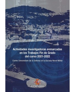 Actividades investigadoras enmarcadas en los trabajos fin de grado del curso 2021-2022
