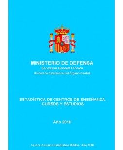 ESTADÍSTICA DE CENTROS DE ENSEÑANZA, CURSOS Y ESTUDIOS 2018