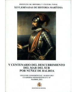 V CENTENARIO DEL DESCUBRIMIENTO DEL MAR DEL SUR POR NUÑEZ DE BALBOA