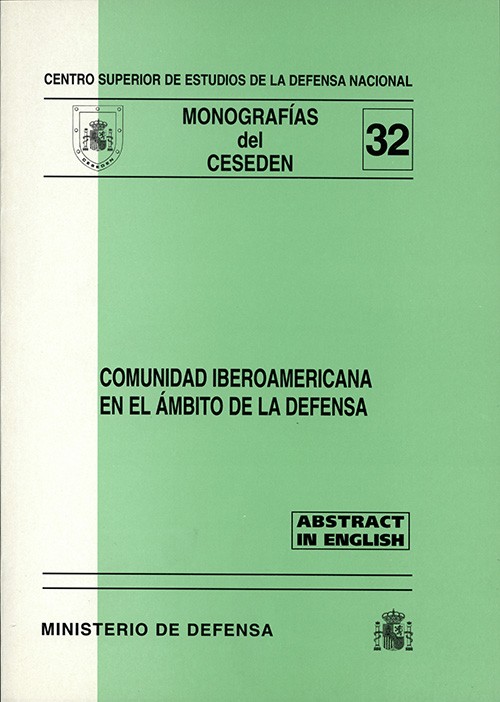 COMUNIDAD IBEROAMERICANA EN EL ÁMBITO DE LA DEFENSA