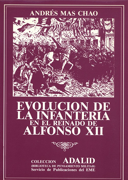 La evolución de la Infantería en el reinado de Alfonso XII