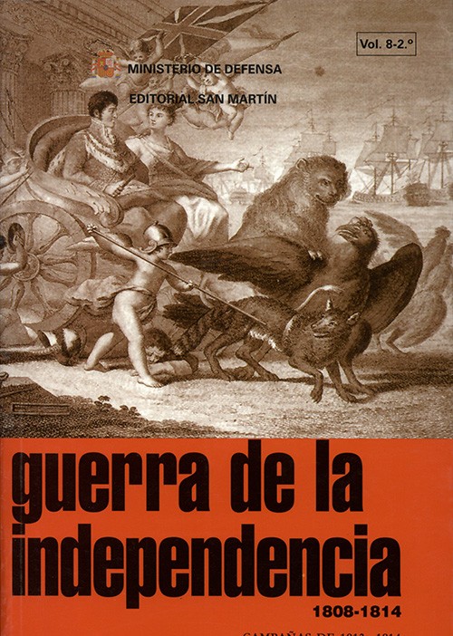 GUERRA DE LA INDEPENDENCIA (1808-1814). CAMPAÑAS DE 1813-1814