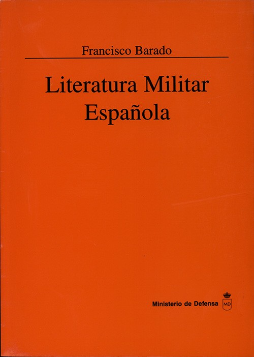 LITERATURA MILITAR ESPAÑOLA