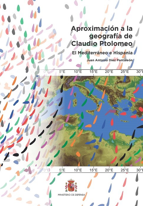 APROXIMACIÓN A LA GEOGRAFÍA DE CLAUDIO PTOLOMEO. EL MEDITERRÁNEO E HISPANIA