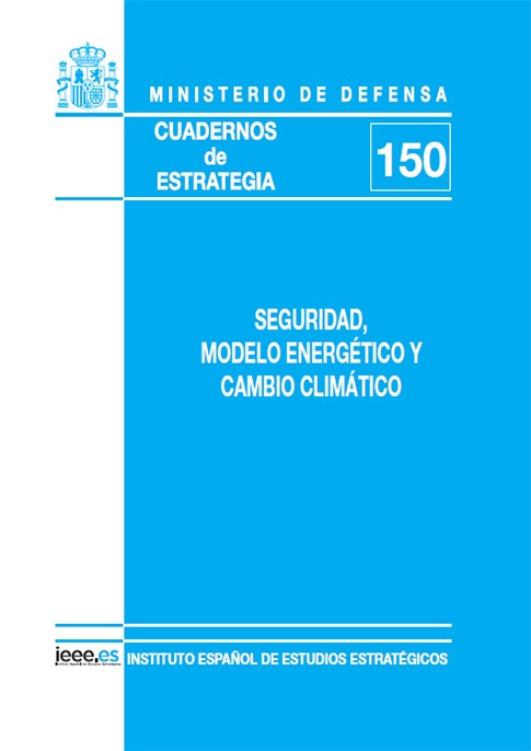 SEGURIDAD, MODELO ENERGÉTICO Y CAMBIO CLIMÁTICO