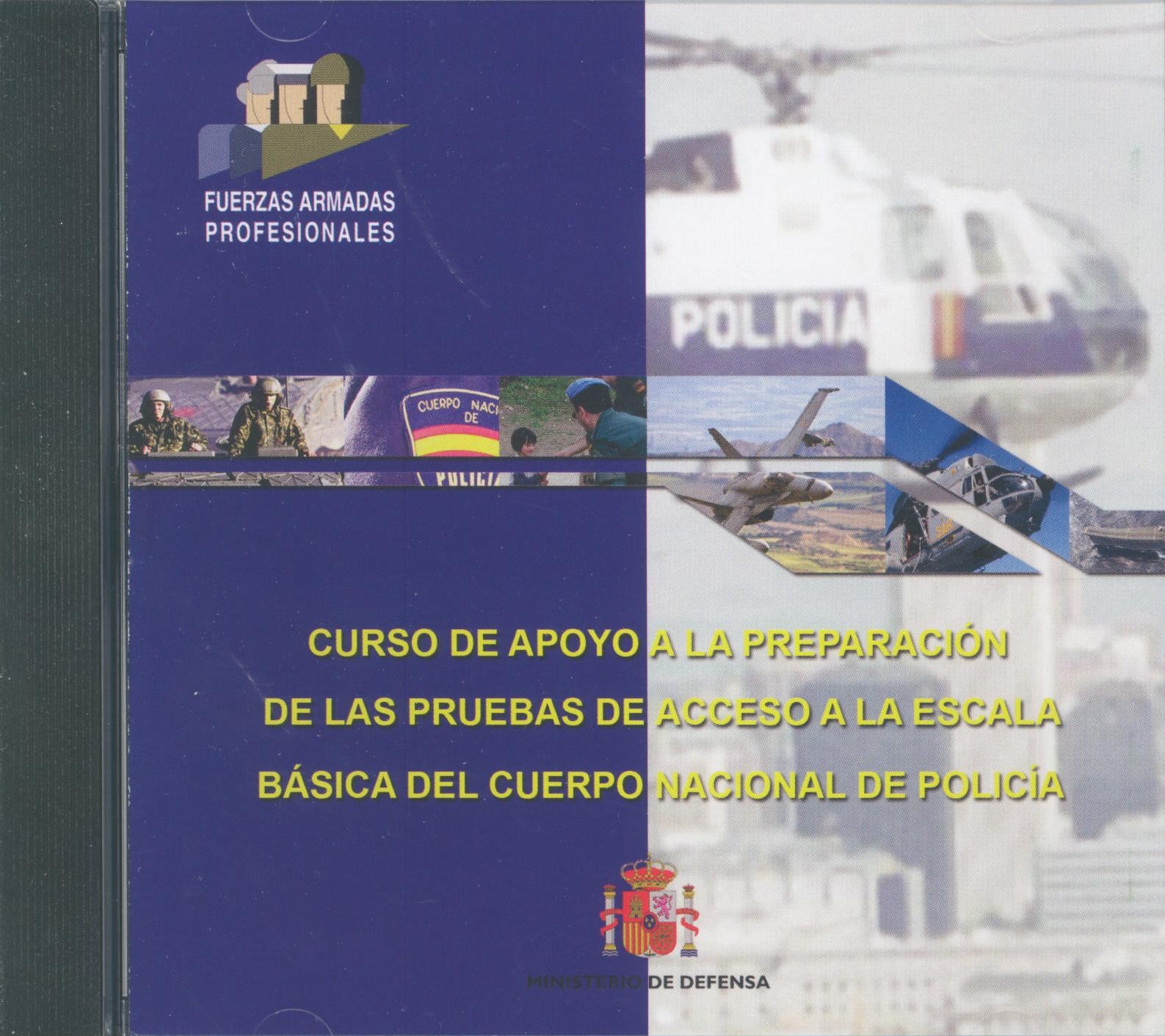 CURSO DE APOYO A LA PREPARACIÓN DE LAS PRUEBAS DE ACCESO A LA ESCALA BÁSICA DEL CUERPO NACIONAL DE POLICÍA 2010/2011