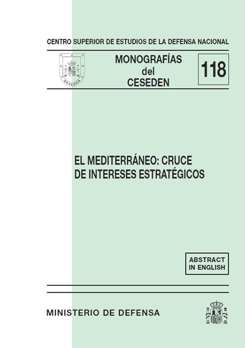 EL MEDITERRÁNEO: CRUCE DE INTERESES ESTRATÉGICOS