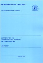 ESTADÍSTICA DE ACTIVIDADES DEL SERVICIO DE CRÍA CABALLAR. AÑO 2003