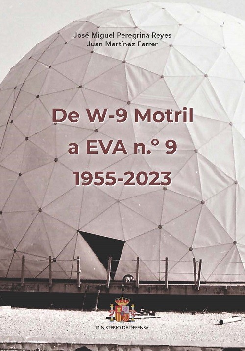 De W-9 Motril a E.V.A. núm. 9. 1955-2023