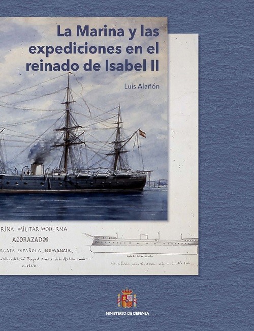 La Marina y las expediciones en el reinado de Isabel II