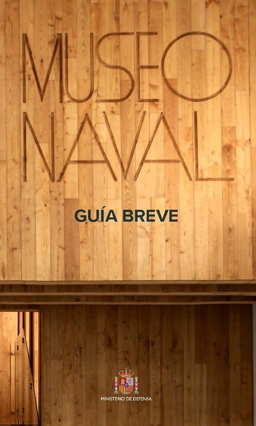 Museo Naval. Guía breve