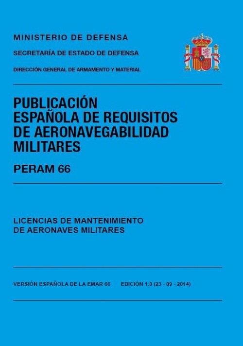 PERAM 66 EDICIÓN 1.3 LICENCIAS DE MANTENIMIENTO DE AERONAVES MILITARES
