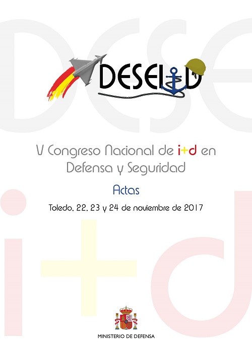 ACTAS DEL V CONGRESO NACIONAL DE I+D EN DEFENSA Y SEGURIDAD (DESEi+d)