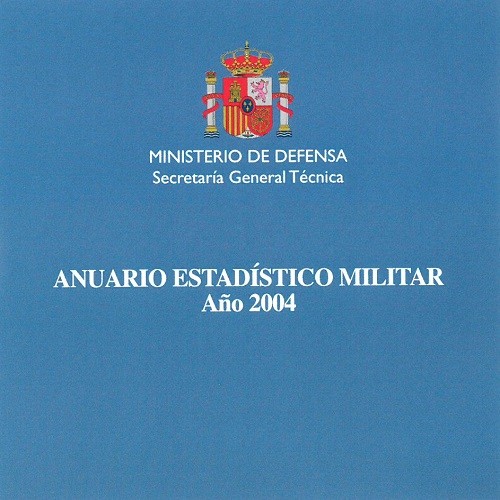 ANUARIO ESTADÍSTICO MILITAR 2004