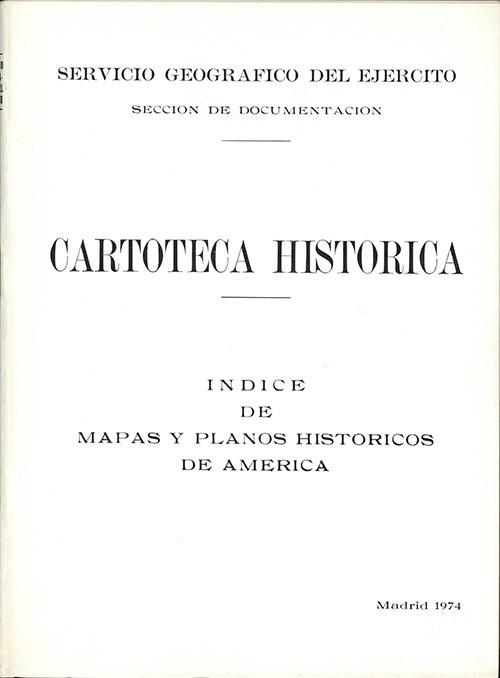 ÍNDICE DE MAPAS Y PLANOS HISTÓRICOS DE AMÉRICA