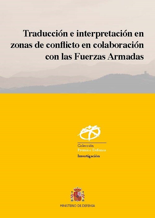 Traducción e interpretación en zonas de conflicto en colaboración con las Fuerzas Armadas